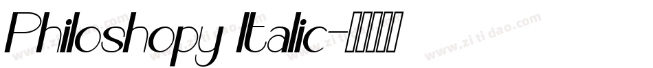 Philoshopy Italic字体转换